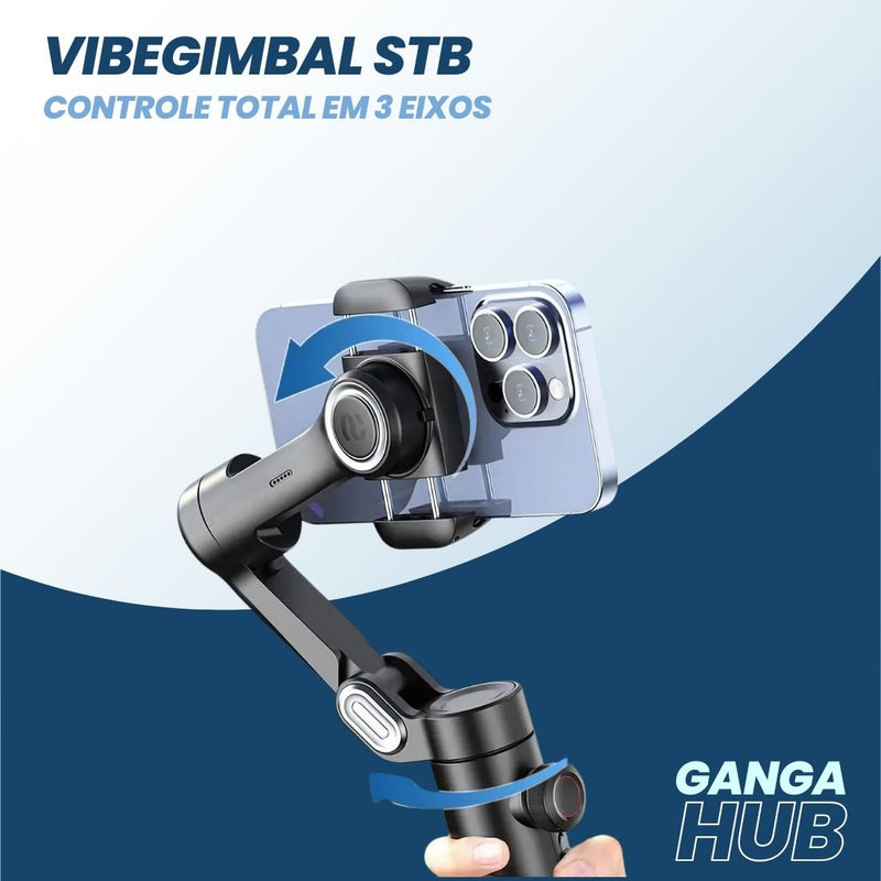VibeGimbal STB - Controle total em 3 eixos